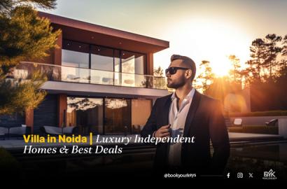 Villa in Noida | Luxury Independent Homes & Best Deals